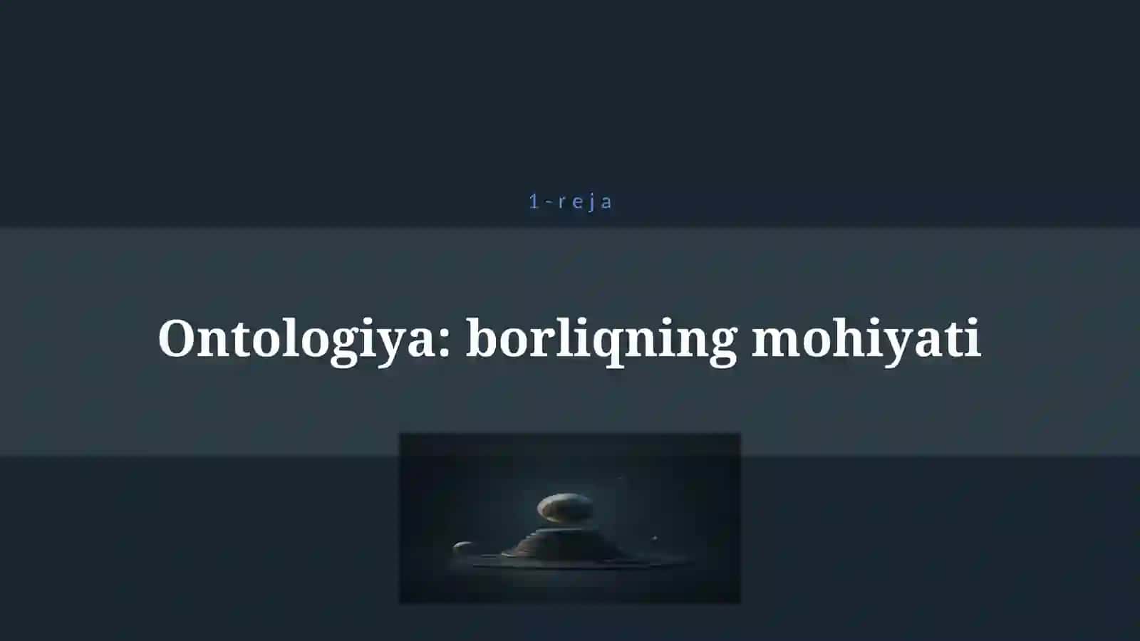 BORLIQ FALSAFASI 4