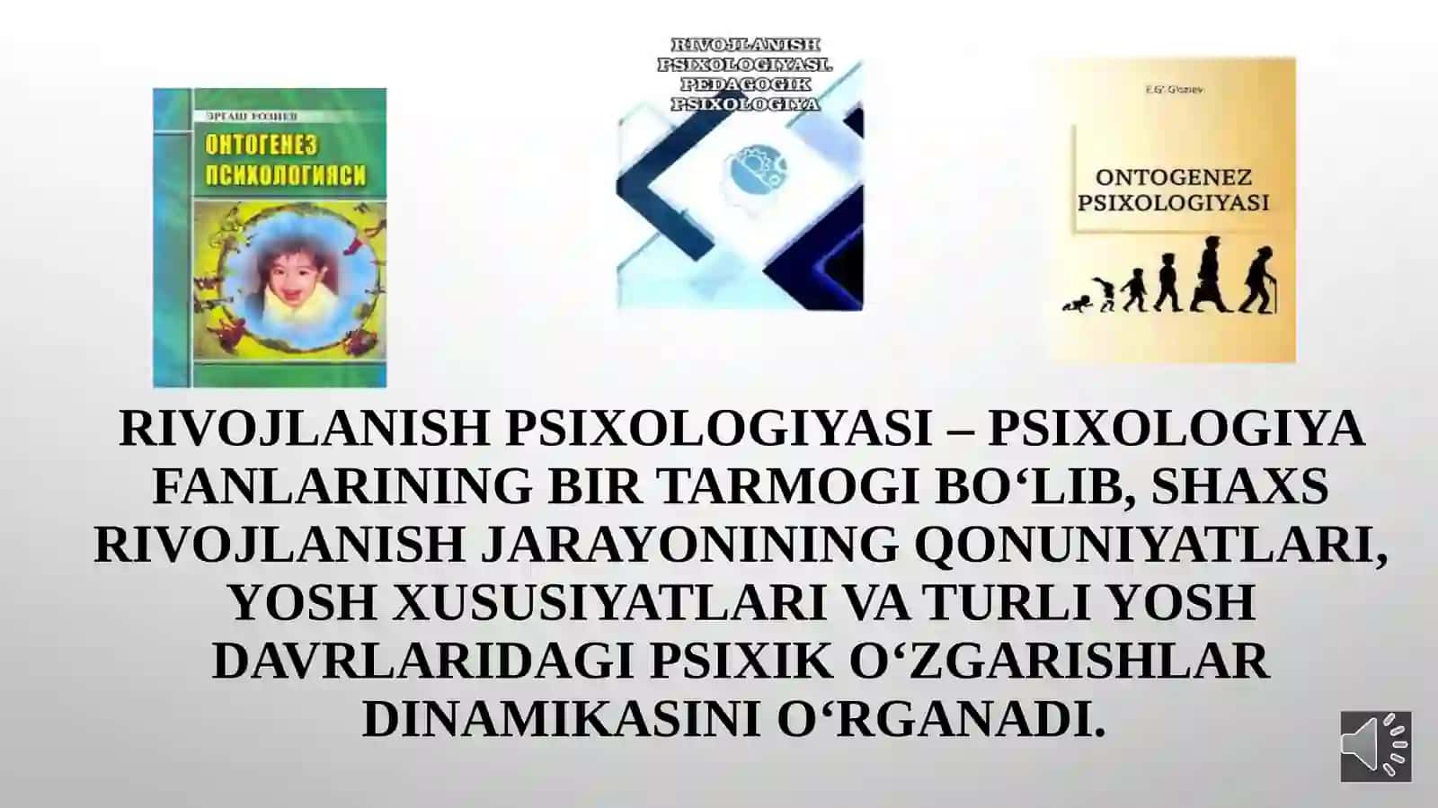 Rivojlanish psixologiyasi fanining predmeti, vazifalari va tadqiqot metodlari 4