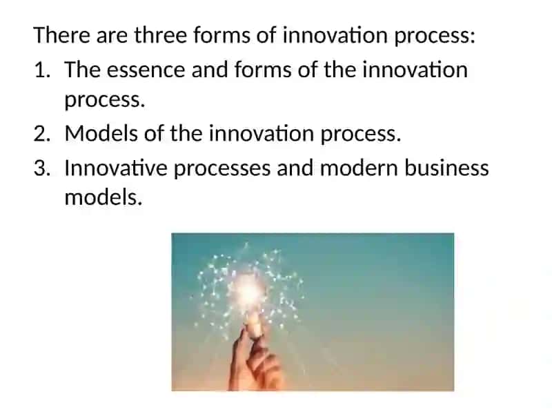 Models of innovation processes 4