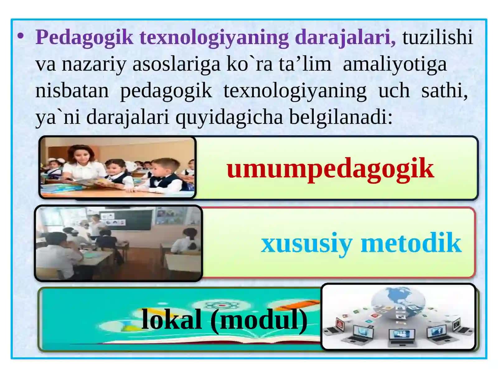 PЕDАGОGIK TЕХNОLОGIYANING ILMIY-NAZARIYАSОSLАRI 4