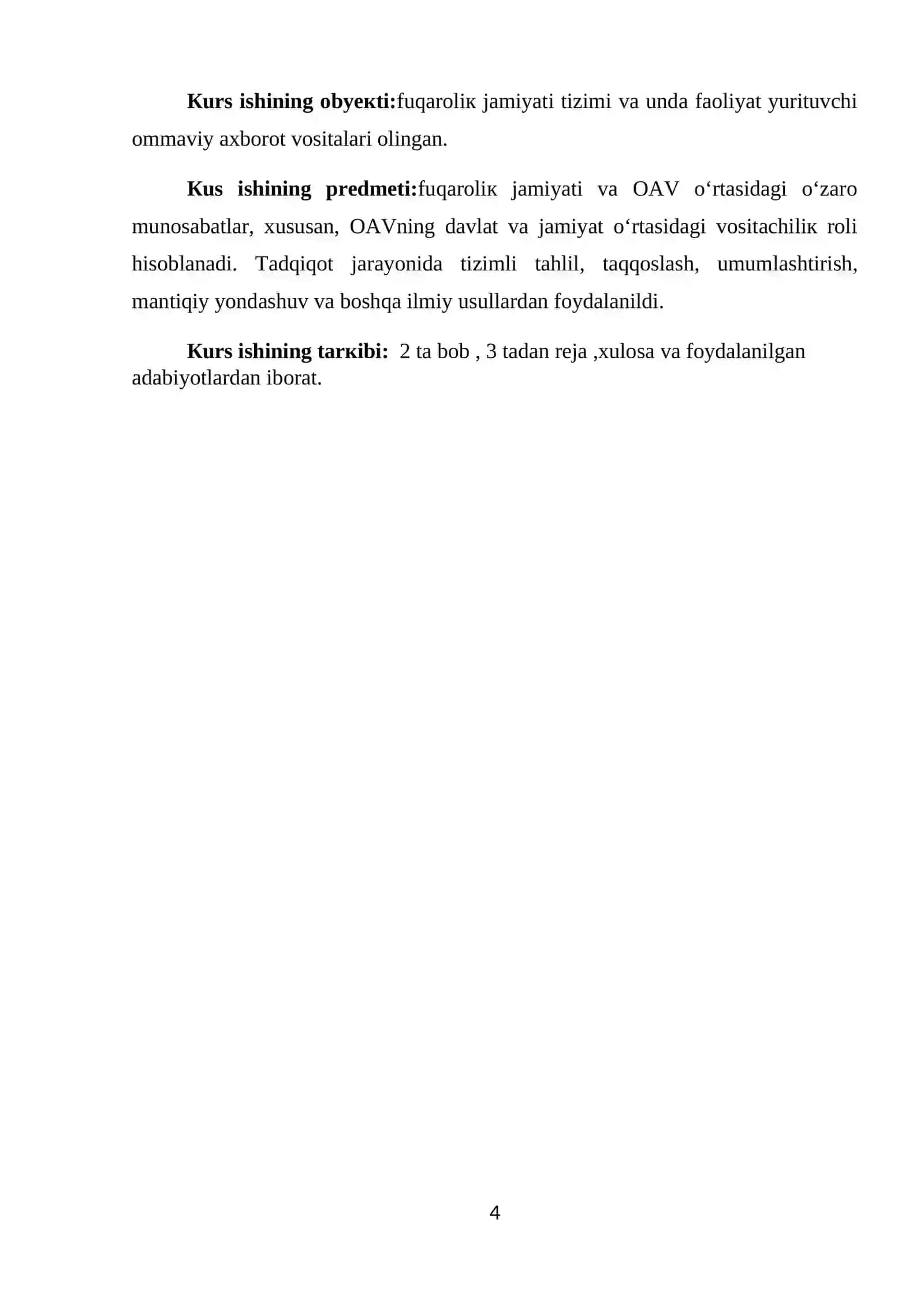 КURS ISHI Mаvzu: Fuqаrоliк jаmiуаtidа оmmаviу ахbоrоt vоsitаlаrining rо‘li 4