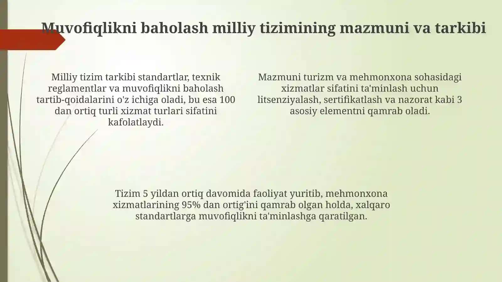 Turizm va mehmondo'stlikda muvofiqlikni baholash milliy tizimi 4