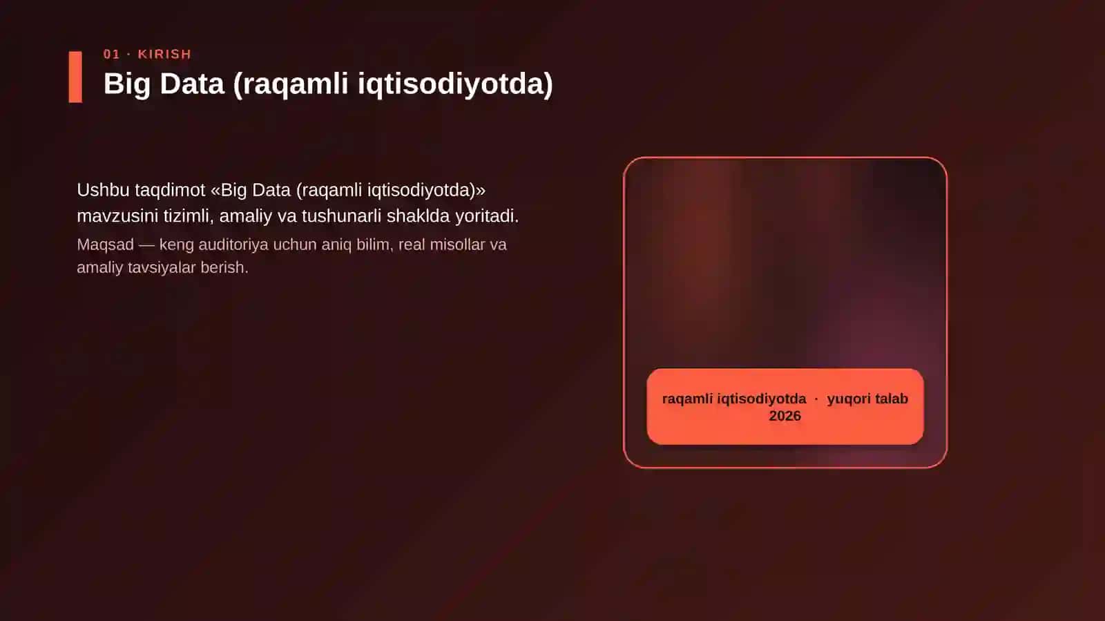 Big Data (raqamli iqtisodiyotda) 4
