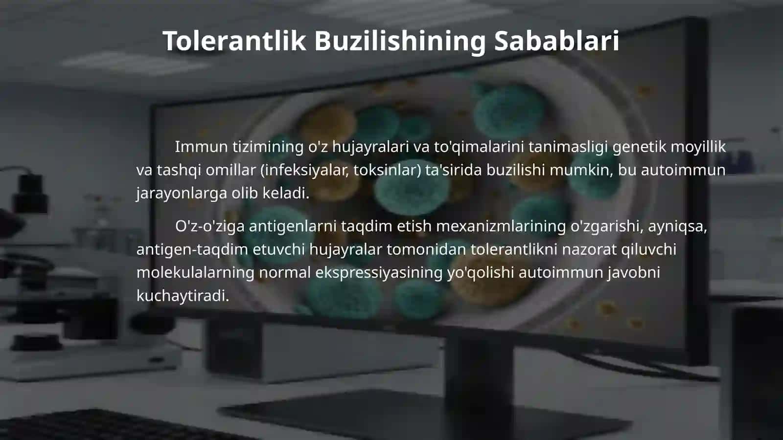 Immunologik tolerantlik nuqsonlari. Autoimmun xastaliklar. 4