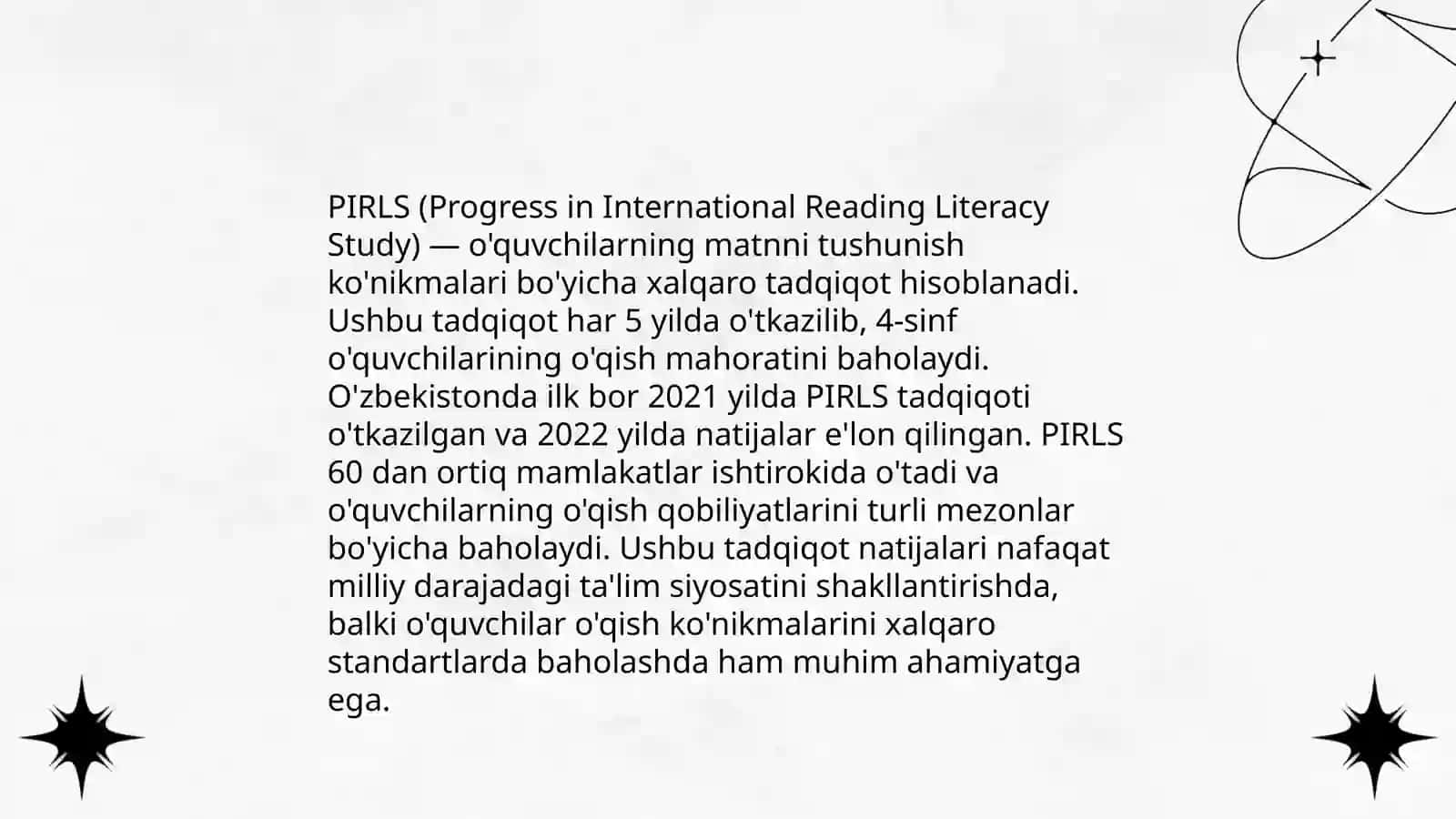 PIRLS boshlangʻich sinfda oʻquvchilarning matnni oʻqish va tushunish darajalari baholab beruvchi xalqaro baholash tadqiqoti 4