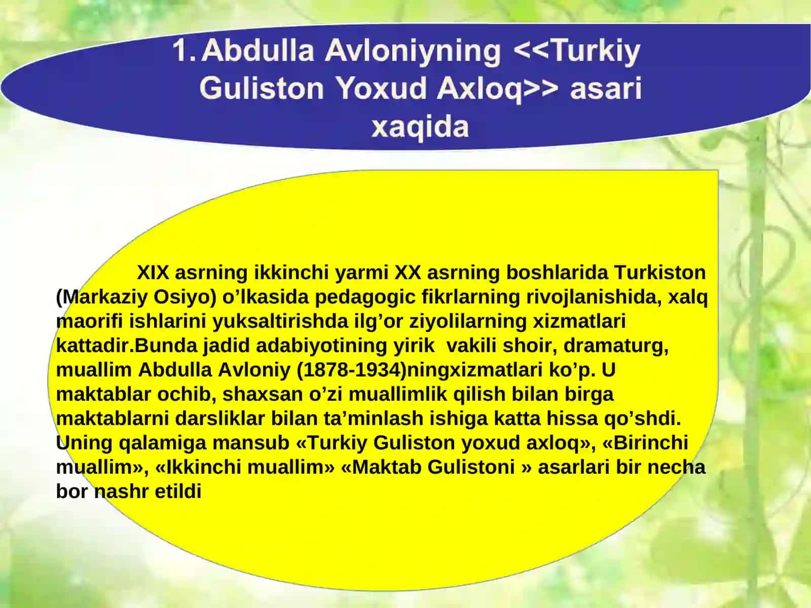Abdulla Avloniyning <<Turkiy Guliston Yoxud Axloq>> asarida tarbiyaviy ahamiyati 4