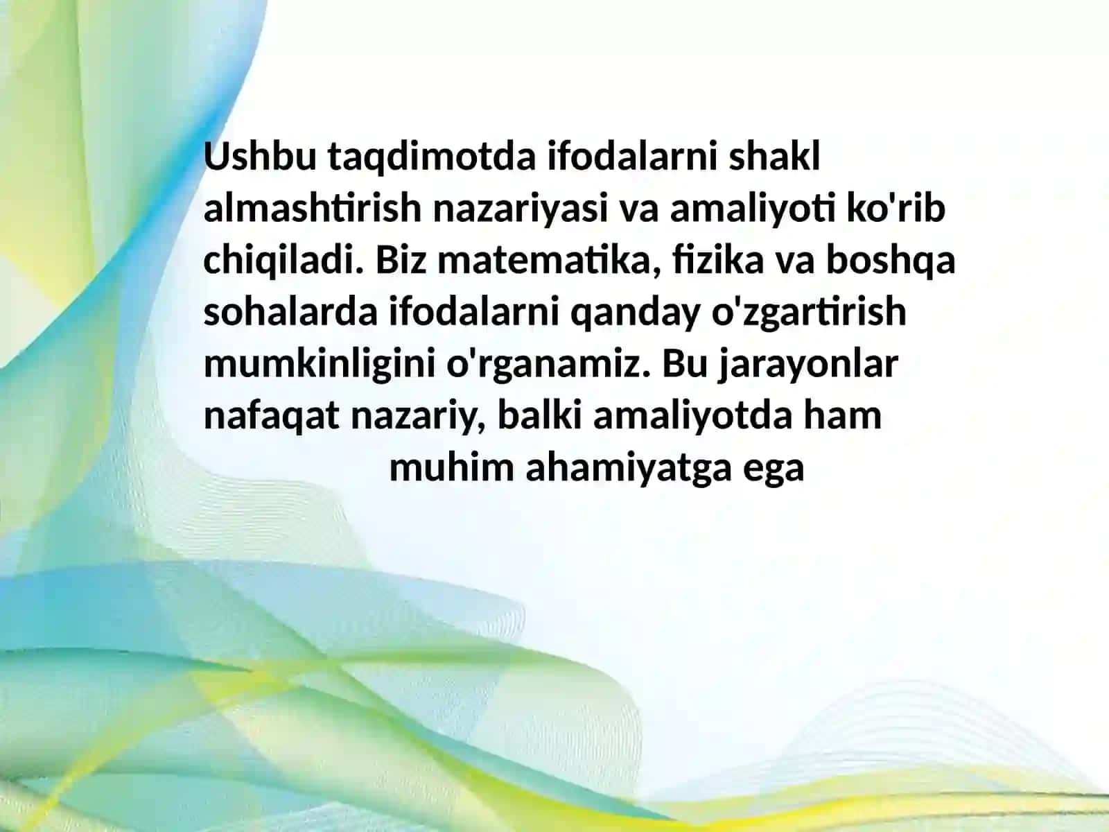 Ifodalarni shakl almashtirish 4