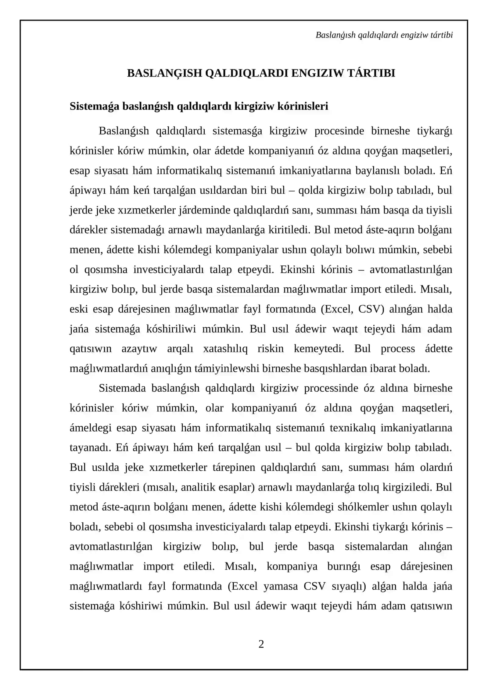 Baslanģısh qaldıqlardı kirgiziw; schyotlar boyınsha qaldıqlardı kirgiziw 4