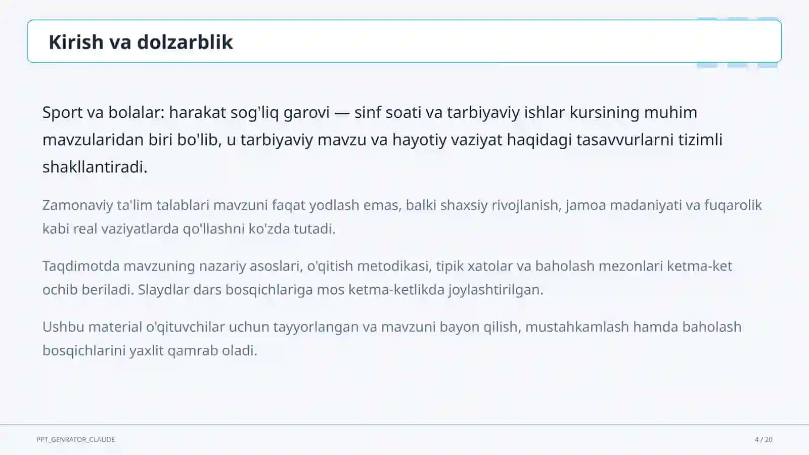 Sinf soati va tarbiyaviy tadbirlar (1– 11) — o'qituvchilar uchun 4