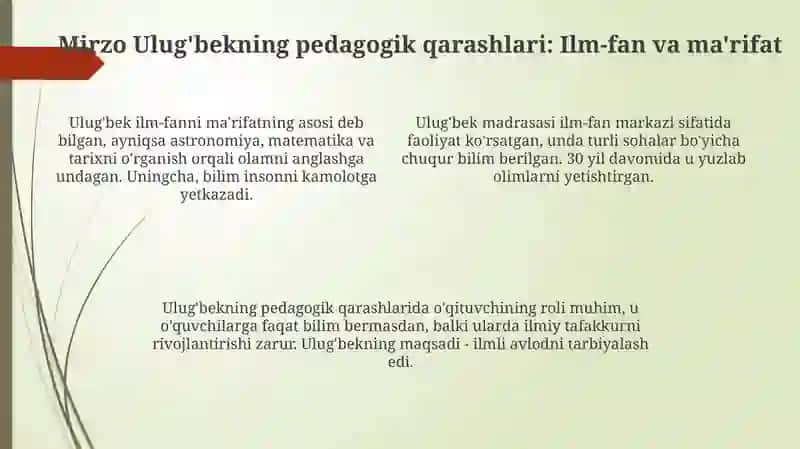 Amir Temuroʻgʻitlariningtarbiyaviyahamiyati.MirzoUlugʻbekningpedagogikgʻoyalari 4