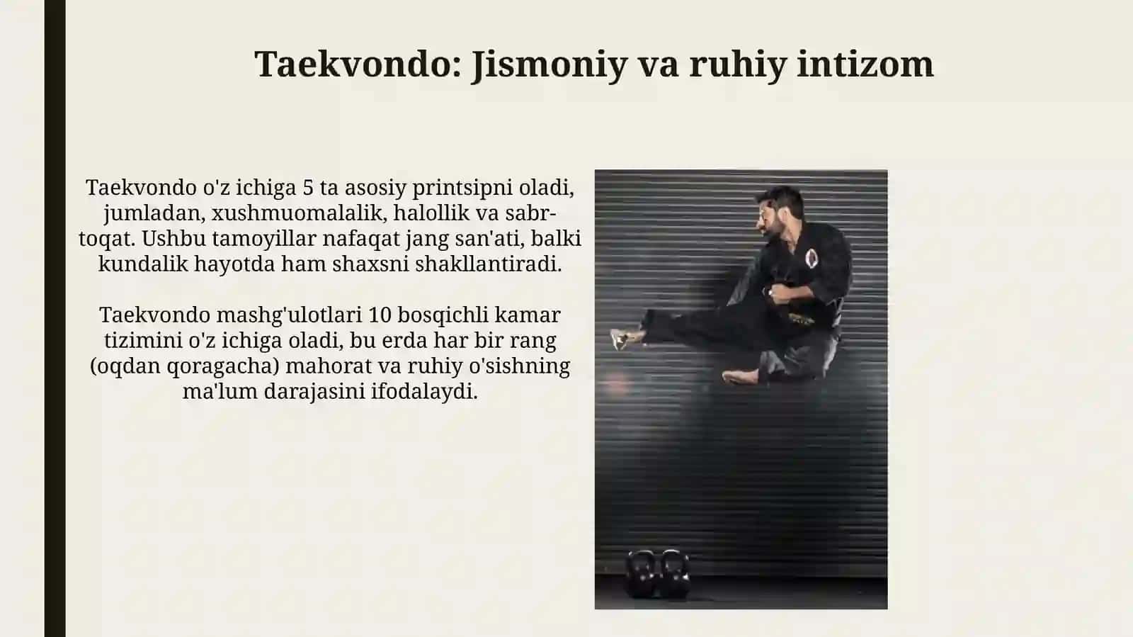 Taekvondochini psixik ustunligi va tayyorgarligiga tushuncha.Psixik tayyorgarlik dinamikasi 4