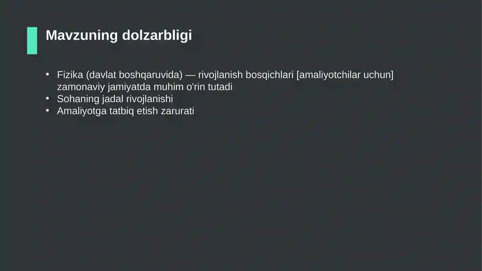 Fizika (davlat boshqaruvida) — rivojlanish bosqichlari [amaliyotchilar uchun] 4