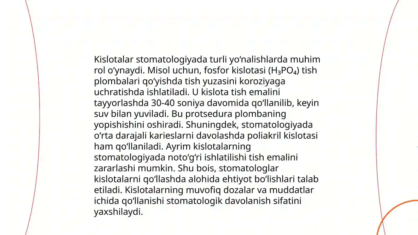 Asoslarning stomatologiyada qo'llanilishi 4
