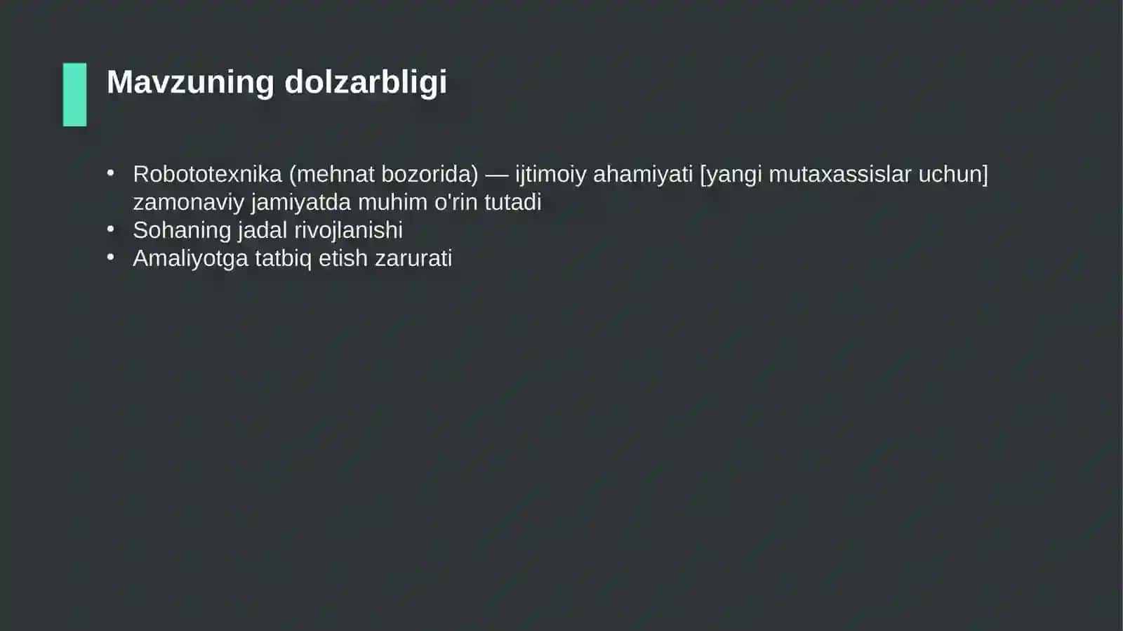 Robototexnika (mehnat bozorida) — ijtimoiy ahamiyati [yangi mutaxassislar uchun] 4