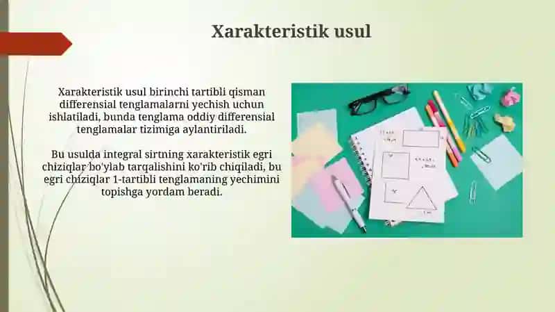 Birinchi tartibli xususiy differensial tenglamalar (XTDT) 4
