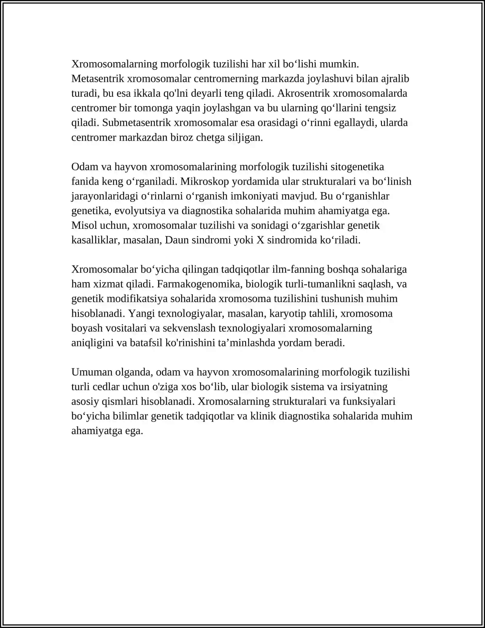 ODAM VA HAYVON XROMOSOMALARINING MORFOFUNKSIOL XARAKTERISTIKASI 4
