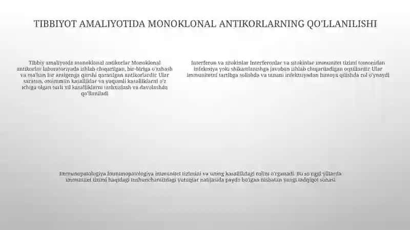 Monoklonal Antitelalar, Olish Usullari Va Meditsina Amaliyotlarida QoʼLlanilishi 4
