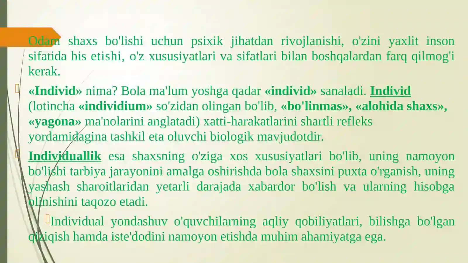 Shaxsning rivojlanishi, ijtimoiylashuvi va tarbiyasi. Yaxlit pedagogik jarayon 4