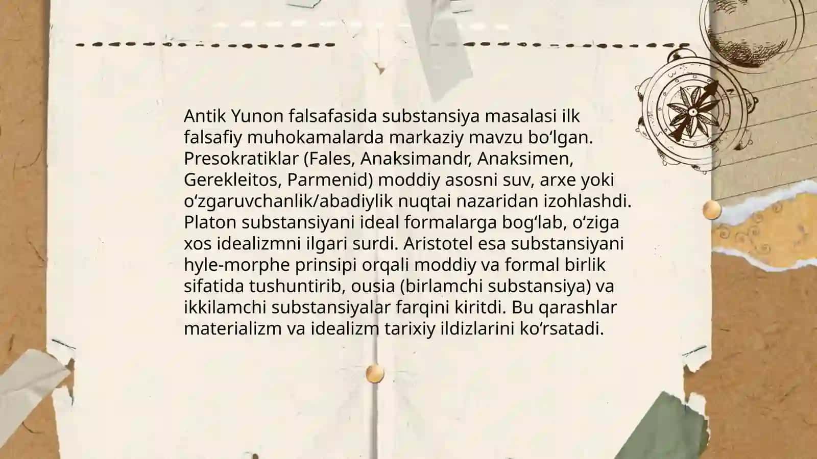 Substansiya muammosi Falsafa tarixida (materializm va idealizm) 4