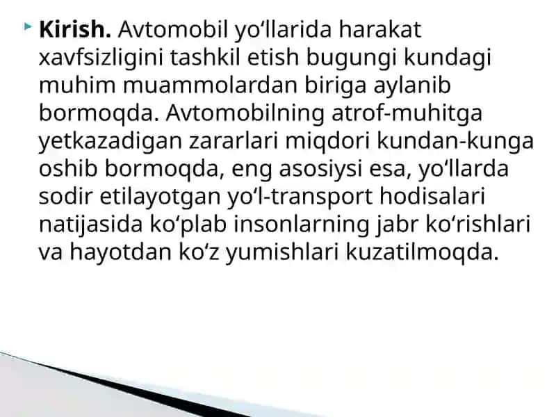 Haydovchilarning tajribasini yo'ldagi transport hodisalariga ta'qilishinga o'rganish 4