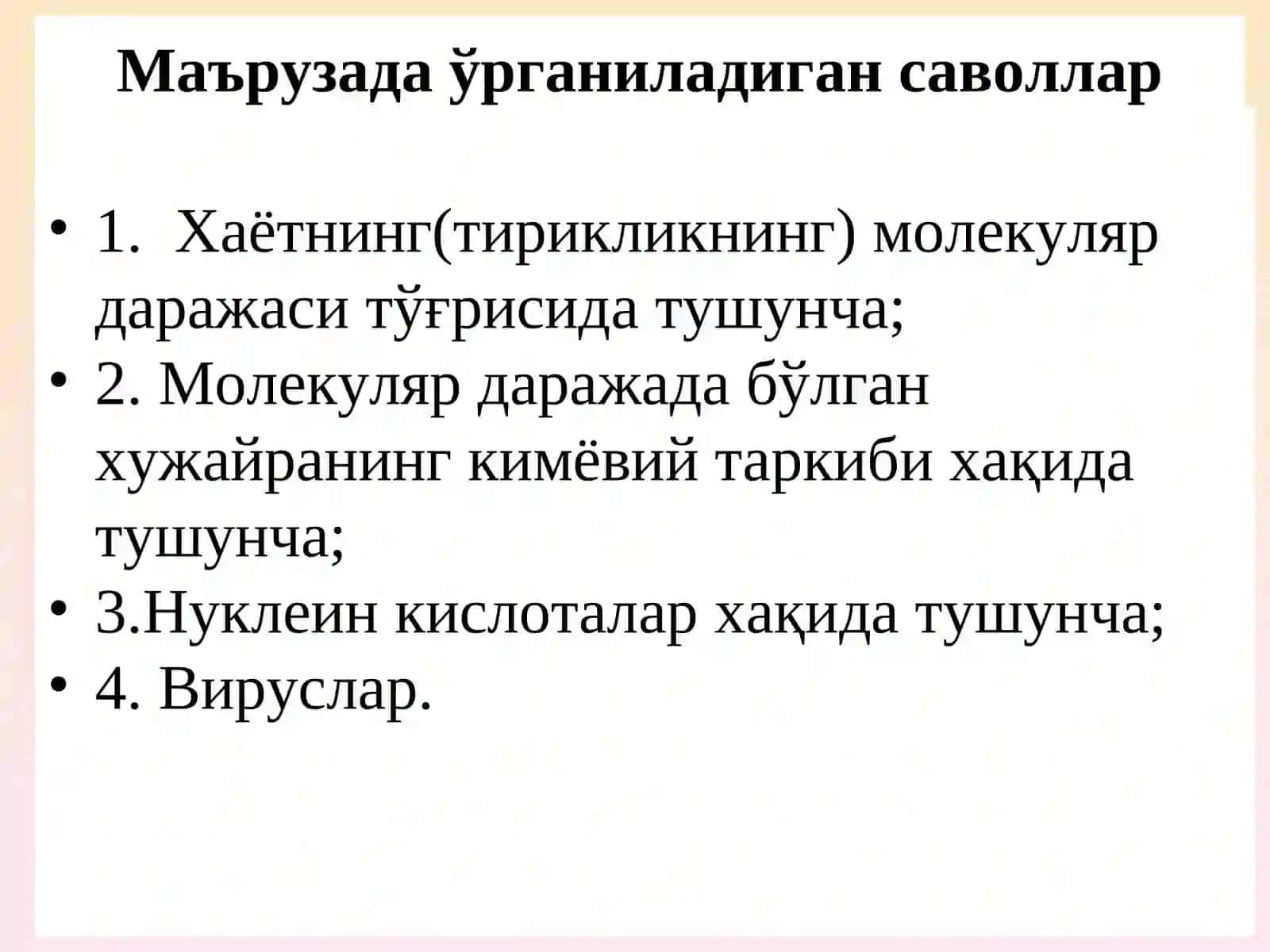 Хаётнинг молекуляр даражаси (Биоэлементлар. Анорганик. Органик таркиби. Вируслар) 4