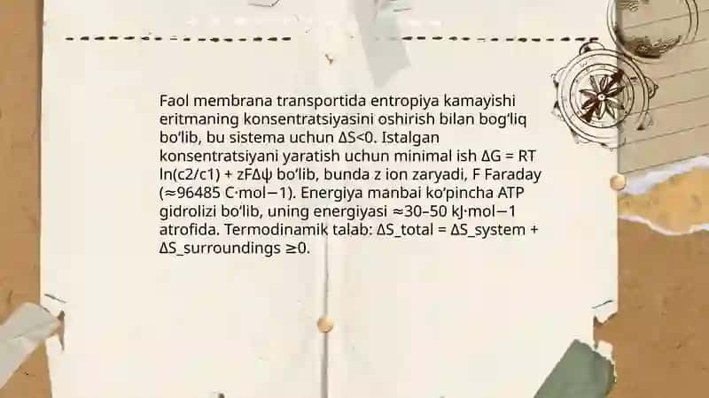 Moddalarning aktiv tashilishi va entropiya 4