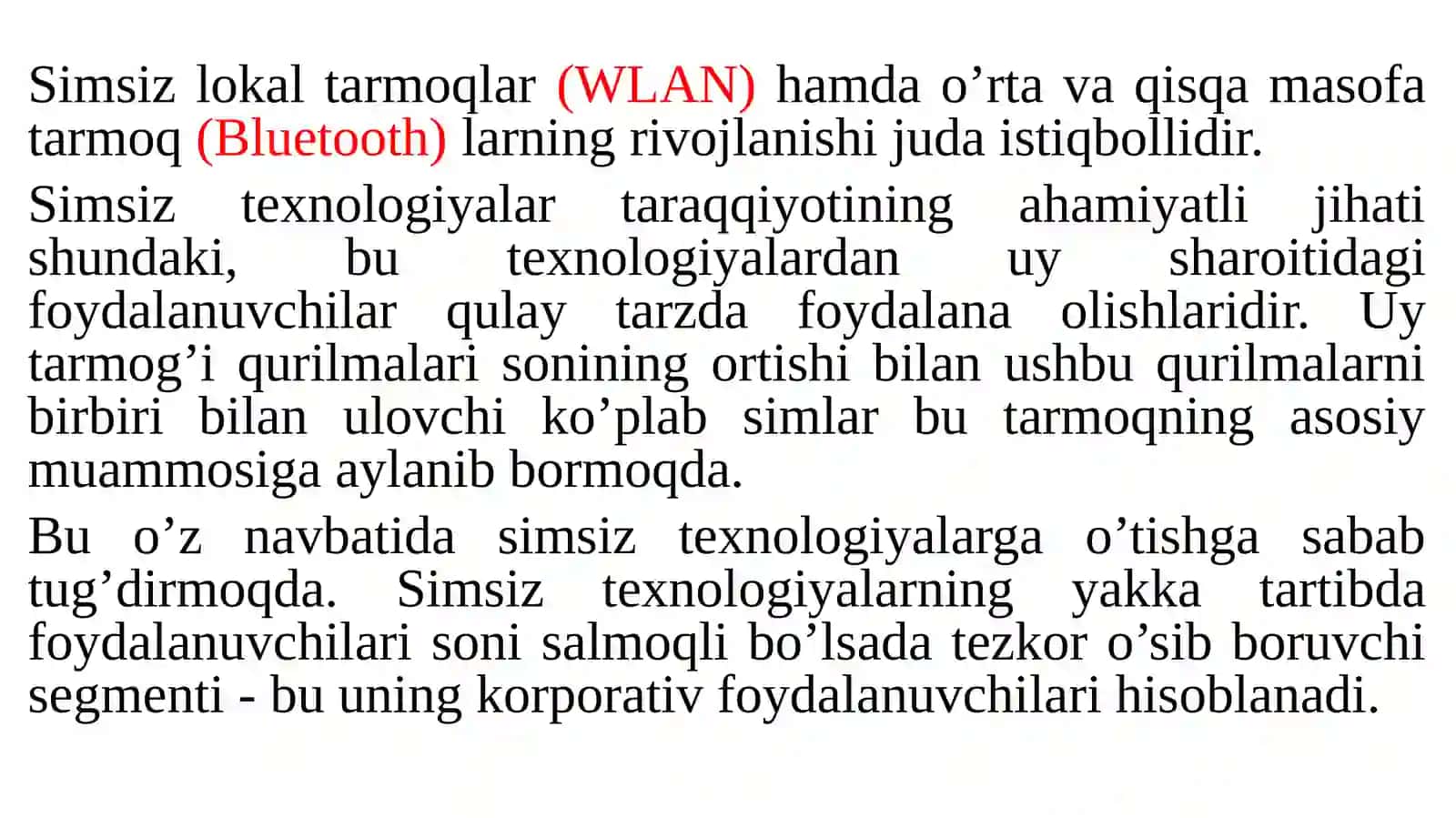 SIMSIZLOKALTARMOQLAR- WI-FI VA BLUETOOTHTEXNOLOGIYALARI 4