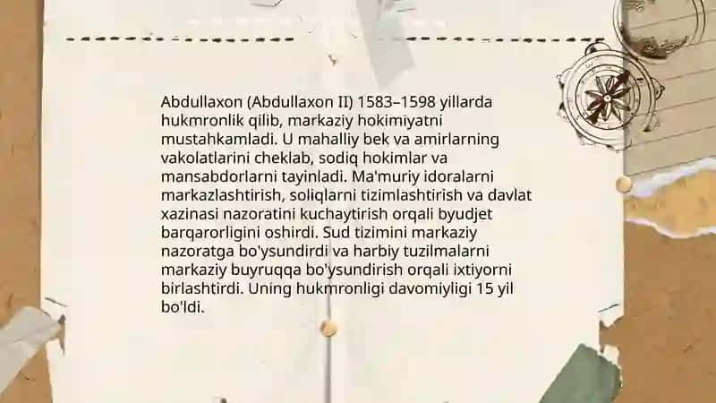 Abdullaxon davrida Buxoro xonligining yuksalishi 4