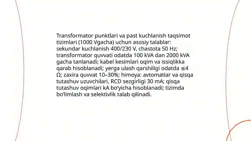 Kuchlanishi 1000 V gacha boʻlgan zavod tarmoqlarini qurishning o'ziga xos xususiyatlari 4