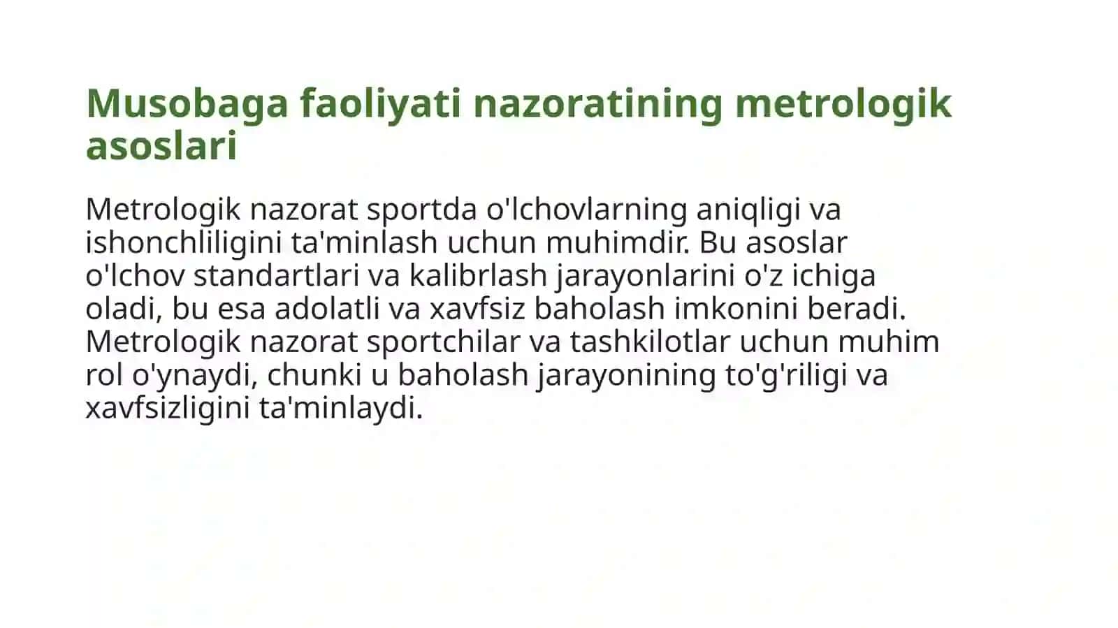 Musobaga faoliyati nazoratining metrologik asoslari. Uning mazmuni va yoʻnalishlari. 4