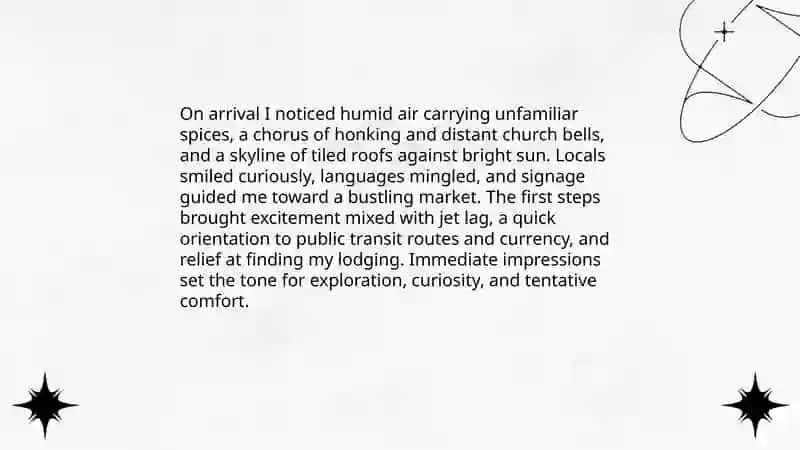 Describing a Memorable Journey or Vacation 4