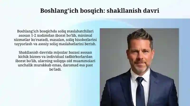 Soliq maslaxatining rivojlanish bosqichlari 4