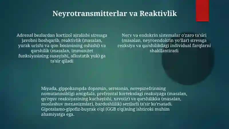 Reaktivlik va rezistentlikning shakillanishida nerv va endokrin sistemasining roli 4
