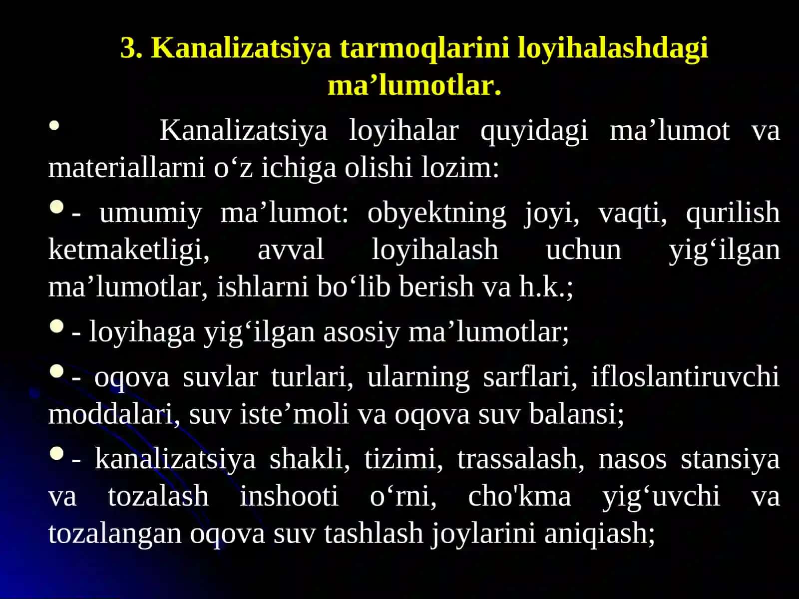 6-7-ma’ruza.Kanalizatsiyani loyixalash bo‘yicha asosiy topshiriqlar 4
