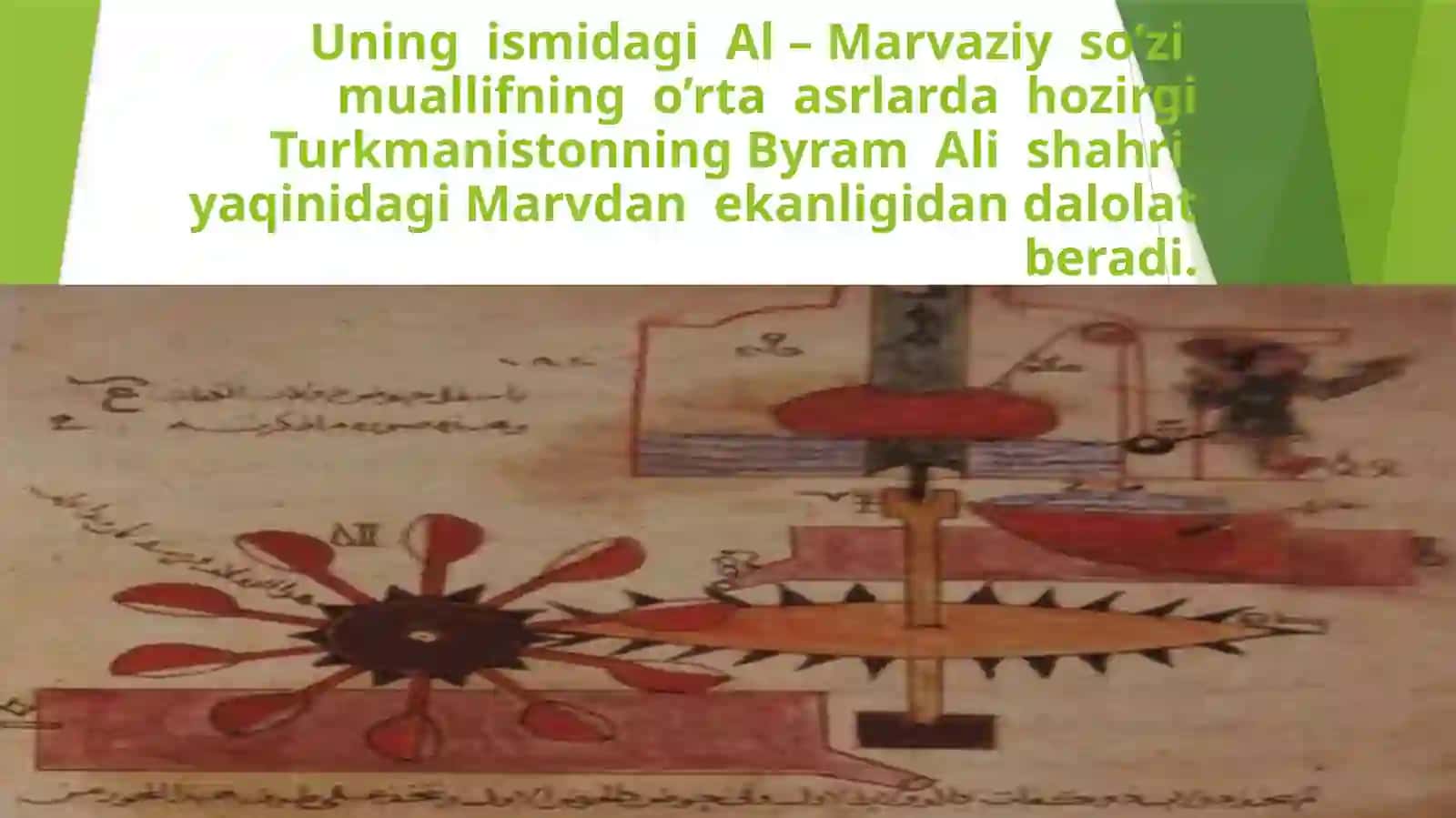 Ahmad al – Marvaziyning “ Ziji “  va uning ahamiyati. 4