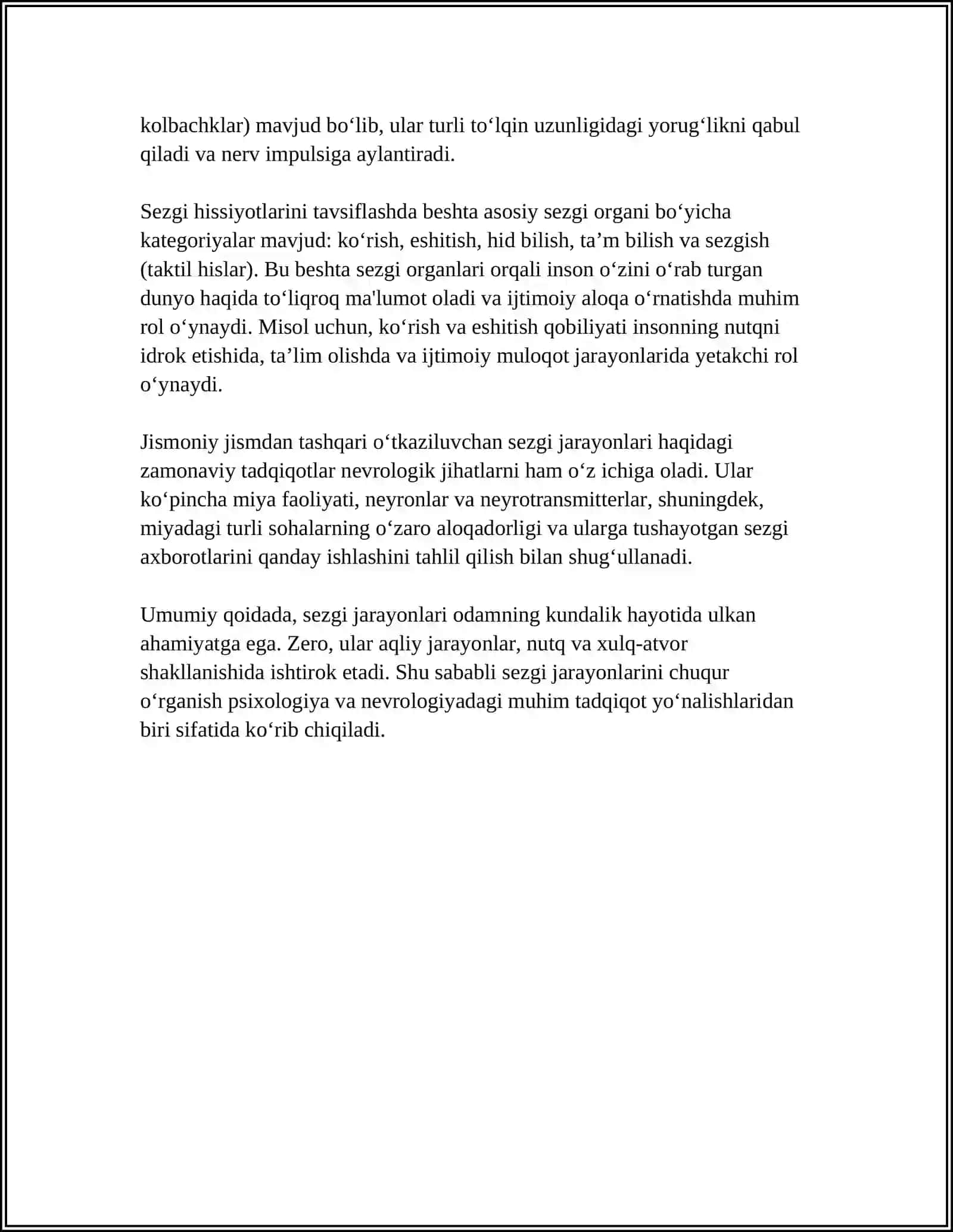 SEZGILAR HAQIDA UMUMIY TUWUNCHA VA UNING NERF FIZIOLOGIK ASOSLARI.SEZGI TURLARI VA UNING QONUNIYATLARI IDROK HAQIDA TUWUNCHA VA UNING XUSUSIYATLARI 4