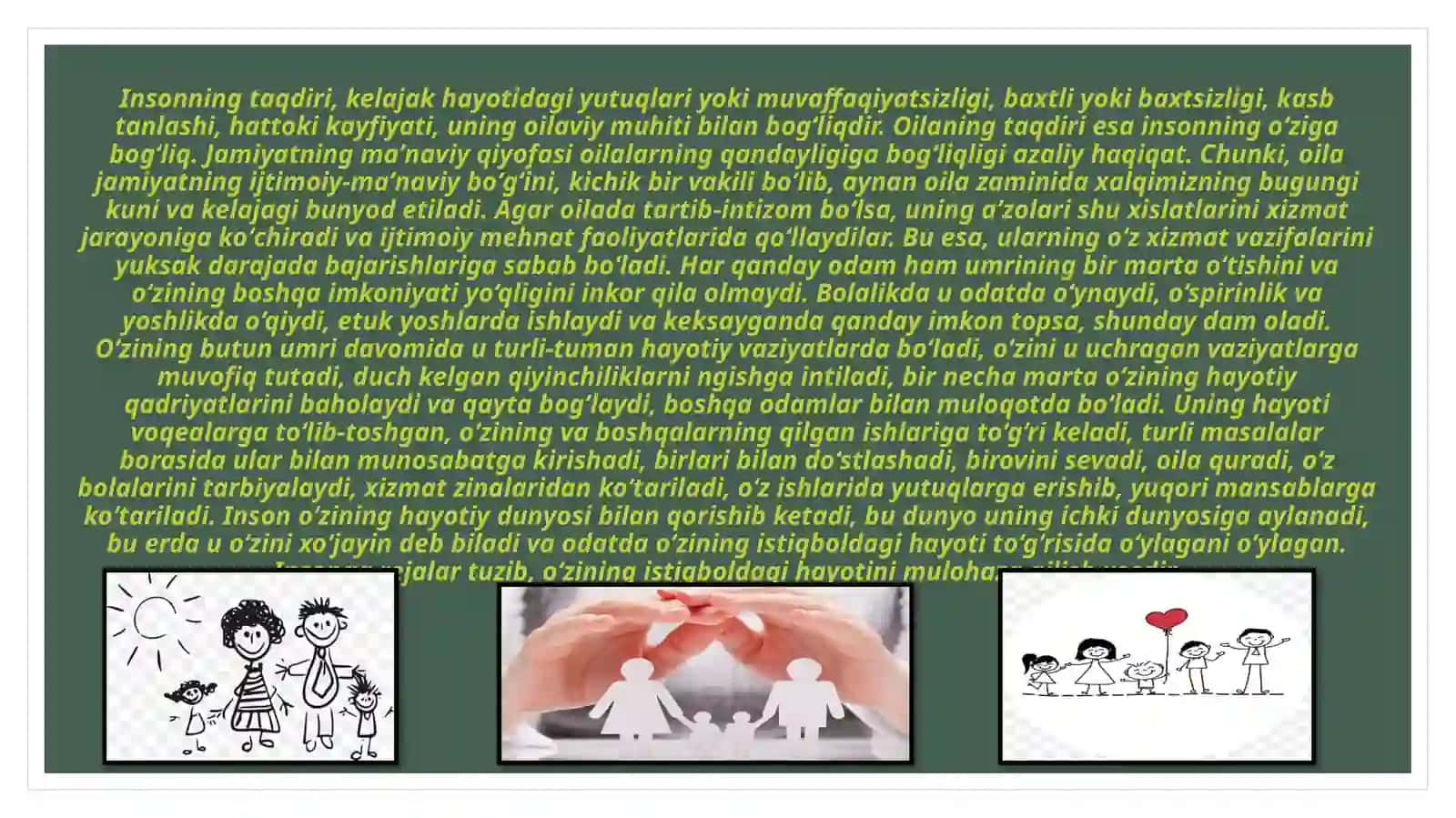 OILA TARBIYASIDA MILLIY
VA UMUMINSONIY AXLOQIY
MADANIYATNI
RIVOJLANTIRISH 4
