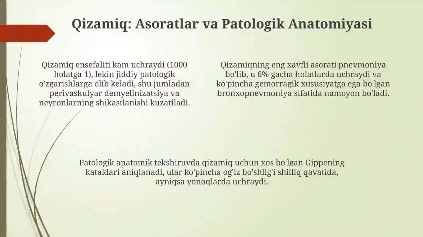 Qizamiq: Ta'rifi va Etiologiyasi 4