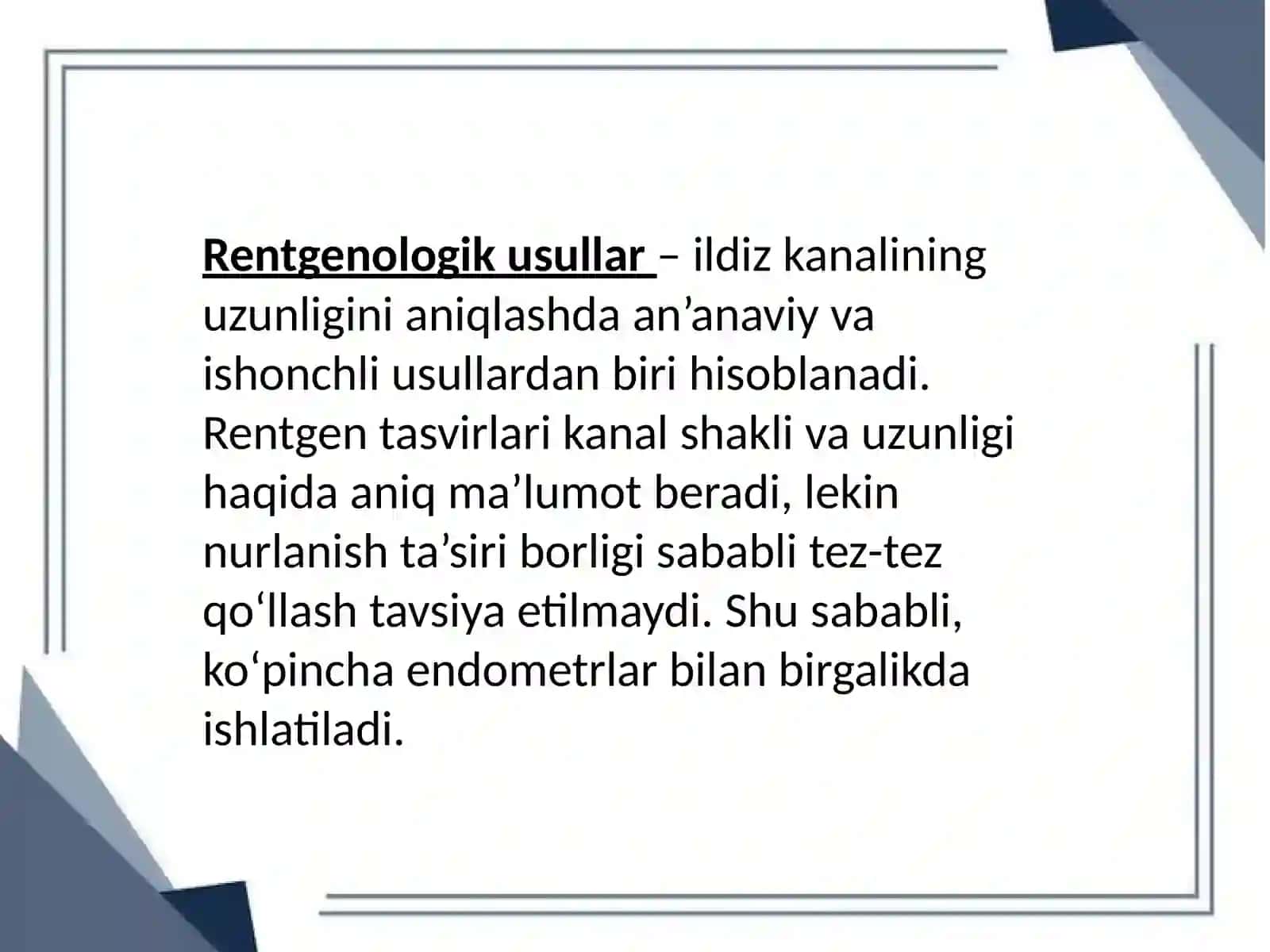 Ildiz kanal hajmini aniqlovchi va plombalashda ishlatilinadigan asboblar. 4