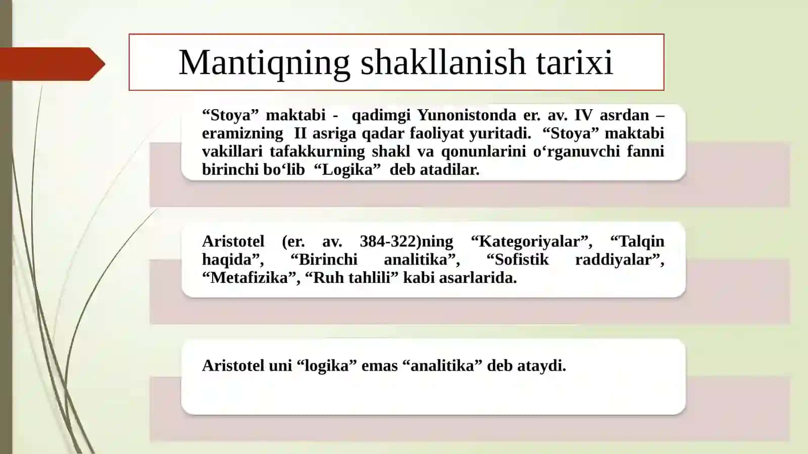 Mantiq bilish nazariyasi tarkibiy qismi 4
