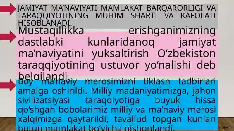 Mustaqillik yillarida O‘zbekistondagi madaniy va ma’naviy taraqqiyot. Ta’lim sohasida amalga oshirilgan islohotlar 4