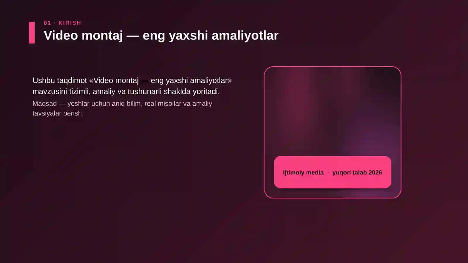 «Video montaj — eng yaxshi amaliyotlar» 4