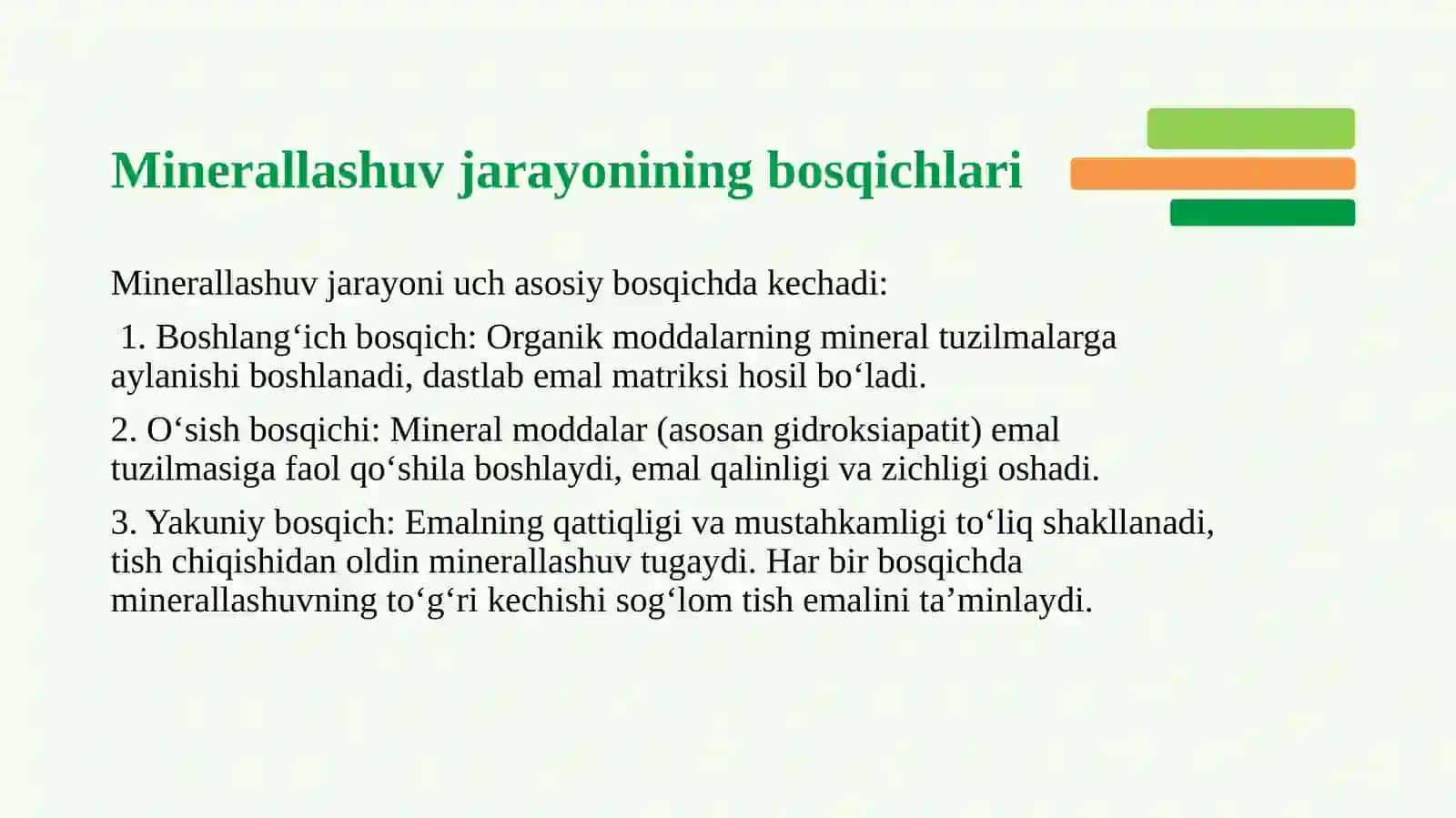 Tish emalining shakllanishi va minerallashuv bosqichlari 4
