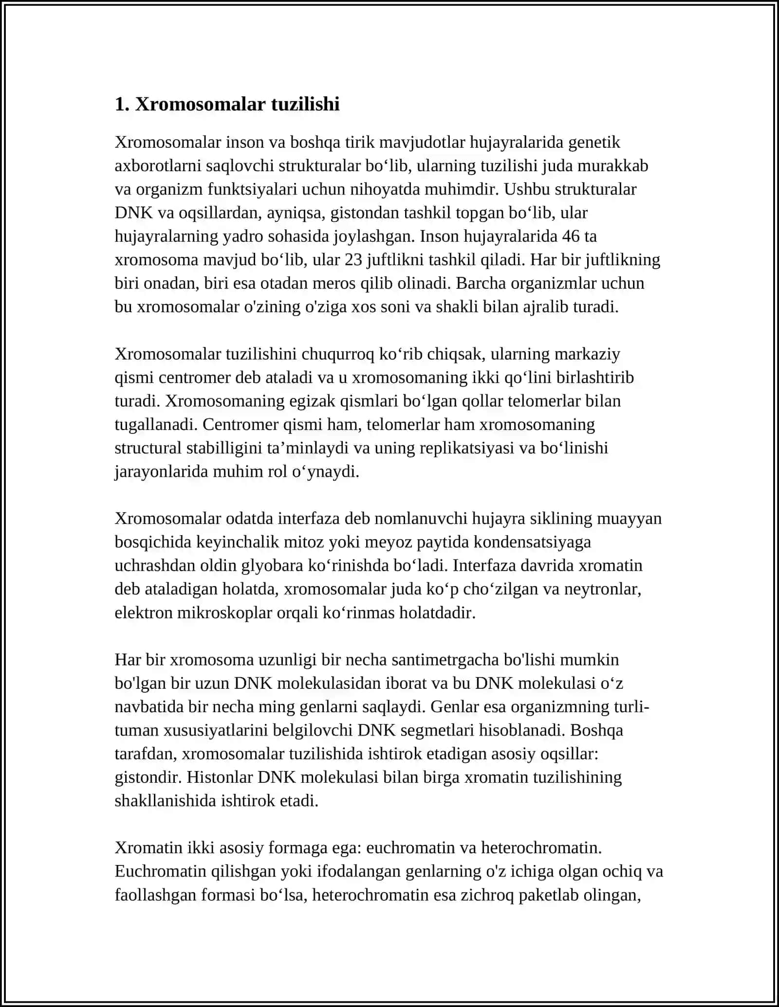 TIRIK MAVJUDOTLAR XROMOSOMALARNING TUZILISHI, SONI VA GENETIK XARITALASHDAGI AHAMIYATI 4