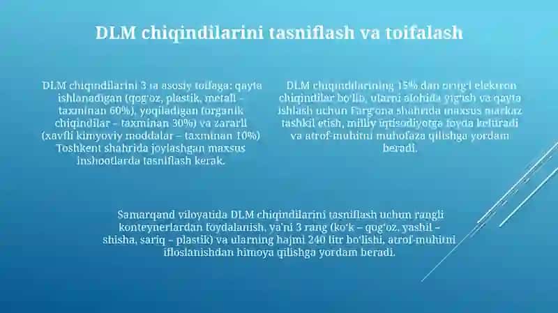 DLM chiqindilar bilan ishlash jarayonini tashkil qilishda qo‘yiladigon talablar 4
