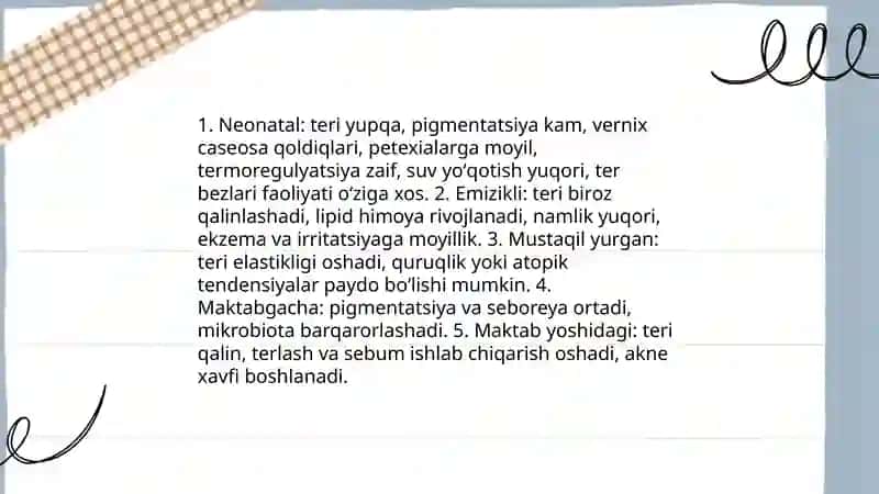 Bolalarda teri, teri osti-yogʼ qavatini anatomo-fiziologik va yoshga doir xususiyatlariga koʻra tekshirish usullari 4