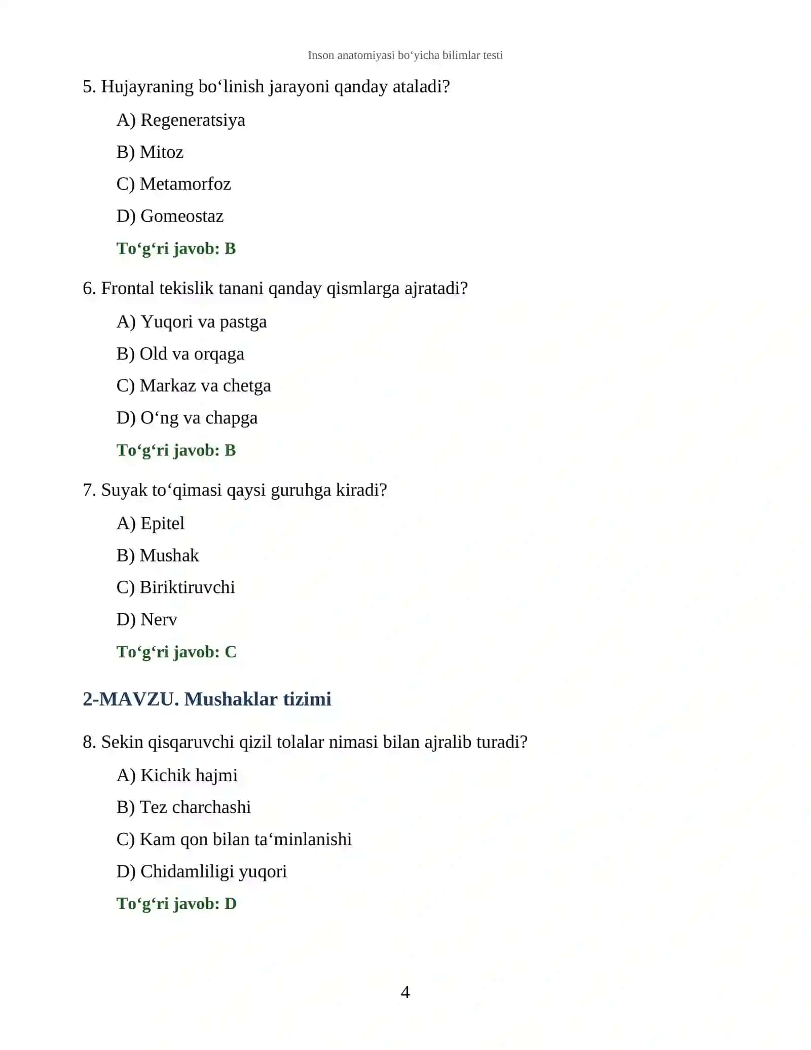 Inson anatomiyasi bo‘yicha bilimlar testi 4