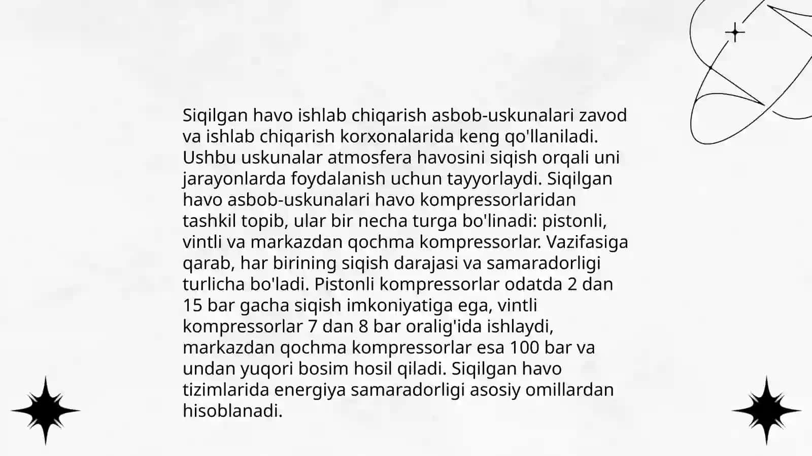 Siqilgan havo ishlab chiqarish va iste'mol qilishni tavsiflang 4