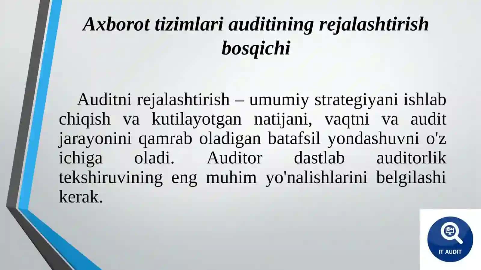 Axborottizimlarining auditining asosiy bosqichlari 4