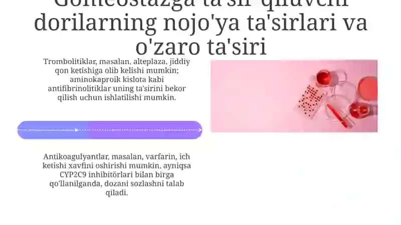 Gemostaz tizimiga ta'sir etuvchi dorilarning klinik farmakologiyasi 4